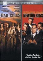 Bad Girls / The Newton Boys (Do