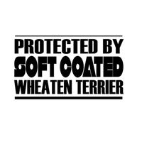 Custom Brother - PROTECTED BY SOFT COATED WHEATEN TERRIER Car Laptop Wall Sticker