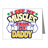 Note Cards (10 Pack) Get My Muscles My Daddy Dad Father