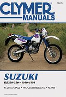 Clymer Suzuki DR250-350, 1990-1994: Maintenance, Troubleshooting, Repair (CLYMER MOTORCYCLE REPAIR)