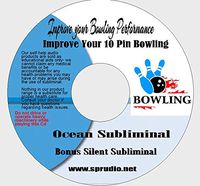 Bowling- Improve Your 10 Pin Bowling Subliminal CD Ocean