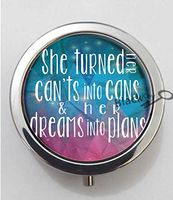 BlackKey She Turned Her Can'ts into Cans and Her Dreams into Plans 3-Compartment Decorative Pocket Gift Box Case Organizer for Pill, Color 1 -562