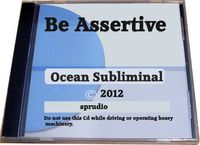 Be Assertive Subliminal Ocean Waves Cd