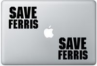 Save Ferris FlashDecals1797 Set Of Two (2x) , Decal , Sticker , Laptop , Ipad , Car , Truck