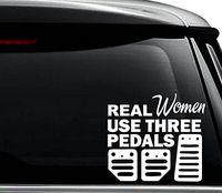 Real Women Use 3 Pedals JDM Japanese Decal Sticker For Use On Laptop, Helmet, Car, Truck, Motorcycle, Windows, Bumper, Wall, and Decor Size- [6 inch] / [15 cm] Wide / Color- Matte White