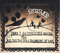 Here I Go Impossible Again / All This Time Falling