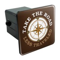 Graphics and More Take The Road Less Traveled Compass Tow Trailer Hitch Cover Plug Insert 2"