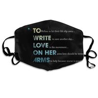 to Write Love On Her Arms Dust Mask,Washable and Reusable Cleaning Gardening Outdoor Activities Warm Windproof Mask