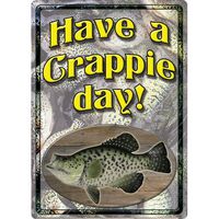 Crappie Day Tin Sign 12x17 Rivers Edge Products 1516