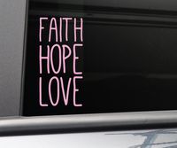 Nashville Decals Faith Hope Love Vinyl Decal Laptop Car Truck Bumper Window Sticker, 6.5" x 3.25", Pink