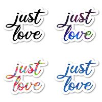 Just Love Sticker Pack Motivational Quotes Stickers - 4 Pack - Laptop Stickers - for Laptop, Phone, Tablet Vinyl Decal Sticker (4 Pack) S211231
