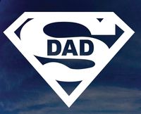 FATHER'S DAY SUPERMAN INSPIRED SUPER DAD LOGO VINYL STICKERS SYMBOL 5.5" DECORATIVE DIE CUT DECAL FOR CARS TABLETS LAPTOPS SKATEBOARD - WHITE