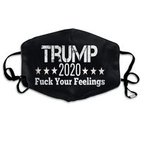 Trump Fuck Your Feelings Dust Mask, Mask Reusable Masks Protective Mask for Man and Women, Safety Warm Windproof