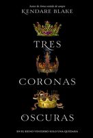 Tres coronas oscuras (Spanish Edition)