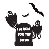 I'm Here For The Boos Halloween Fall - 6 Inch Black Vinyl Decal for Laptop or other device
