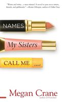 Names My Sisters Call Me