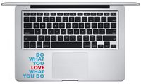 Motivational/Inspirational Quotes Do What You Love MacBook Sticker Decal/Poster Decor is a Inspiring Quotes Vinyl Decal. Laptop Sizes 11, 12, 13 and 15 inch. Many Colors-ICE Blue