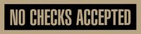 Headline Sign 9377 Self-Stick Sign, No Checks Accepted, 2 Inches by 8 Inches