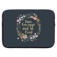 Waterproof Laptop Sleeve Pocket MacBook Air Pro Case Have Courage and Be Kind Cover for All Computer Notebook 13 Inch