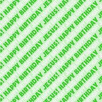 Jesus Happy Birthday Premium Gift Wrap Wrapping Paper Roll - Green
