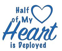 Home Grown Claremore Half of My Heart is Deployed - Vinyl Decal Sticker (Blue, 11.5" X 9.3")