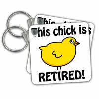 3dRose This Chick is Retired Key Chains, Set of 2 (kc_194298_1)