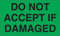Adhesive Label Preprinted Do Not Accept if Damaged Shipping Label, 5 x 3 Inches, Green and Black, Roll of 500 (53006F)