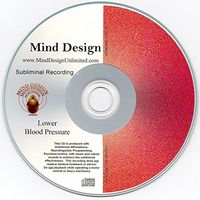 Lower Blood Pressure Subliminal CD - Lower Your Blood Pressure Naturally!!