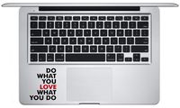 Motivational/Inspirational Quotes Do What You Love MacBook Sticker Decal/Poster Decor is a Inspiring Quotes Vinyl Decal. Laptop Sizes 11, 12, 13 and 15 inch. Many Colors-Black