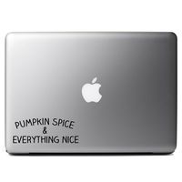 Funny Pumpkin Spice Everything Nice PSL Vinyl Sticker Laptop iPhone Cell Decal