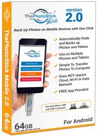 ThePhotoStick Mobile 2.0 for Android, 64GB Backup and Storage Device for Photos and Videos