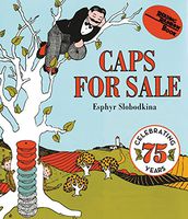 Caps for Sale Board Book: A Tale of a Peddler, Some Monkeys and Their Monkey Business (Reading Rainbow Books)