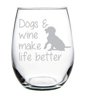 Dogs & wine make life better stemless wine glass-Perfect Dog Lover Gift