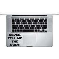 Han Solo Never Tell Me The Odds Star Wars Inspired Vinyl Sticker Laptop Keyboard Inside Corner iPhone Cell Decal (3.5" Wide)