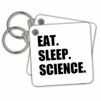 3dRose Eat Sleep Science Fun Gift for Scientific Scientist Black Text Key Chains, Set of 2 (kc_180437_1)