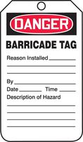 Accuform TAB104CTP Barricade Status Tag, Legend"Danger Barricade TAG", 5.75" Length x 3.25" Width x 0.010" Thickness, PF-Cardstock, Red/Black on White (Pack of 25)
