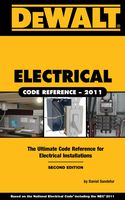 DeWalt Electrical Code Reference 2011: Based on the National Electrical Code (DEWALT Series)