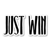 Just Win Sticker Inspirational Quotes Stickers - Laptop Stickers - Vinyl Decal - Laptop, Phone, Tablet Vinyl Decal Sticker S183225