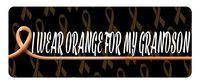 Makoroni - I WEAR ORANGE FOR MY GRANDSON Cancer Awareness Car Laptop Wall Sticker