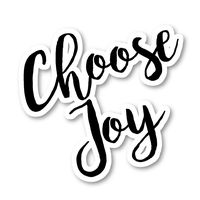 Choose Joy Sticker Inspirational Quotes Stickers - Laptop Stickers - Vinyl Decal - Laptop, Phone, Tablet Vinyl Decal Sticker S82181