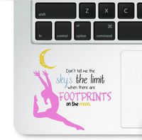 Decal & Sticker Pros Don't Tell Me Sky's The Limit Decal Laptop Compatible with All MacBook Air, Pro, Retina Model Trackpad