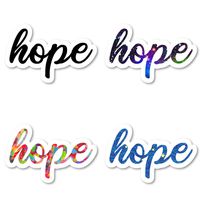 Hope Sticker Pack Inspirational Quotes Stickers - 4 Pack - Laptop Stickers - for Laptop, Phone, Tablet Vinyl Decal Sticker (4 Pack) S211243