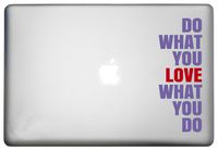 WallDecalsAndArt Do What You Love What You Do Inspirational Quotes Decal Laptop is a Inspiring Motivational Quotes MacBook Sticker trackpad. Laptop Sizes 11, 12, 13 and 15 inch. Many Colors-Purple