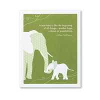 Positively Green: New Baby Card "A new baby is like the beginning of all things-wonder, hope, a dream of possibilities."