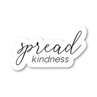 Spread Kindness Sticker Inspirational Stickers - Laptop Stickers - 2.5" Vinyl Decal - Laptop, Phone, Tablet Vinyl Decal Sticker S183131
