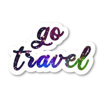 Go Travel Sticker Inspirational Quotes Galaxy Stickers - Laptop Stickers - 2.5 Inches Vinyl Decal - Laptop, Phone, Tablet Vinyl Decal Sticker S211130