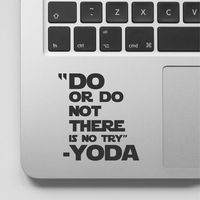Do Or Do Not There is No Try Yoda Quote Trackpad Vinyl Decal Sticker Skin for Laptop, Tablet, and Computer