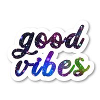 Good Vibes Sticker Inspirational Quotes Galaxy Stickers - Laptop Stickers - 2.5 Inches Vinyl Decal - Laptop, Phone, Tablet Vinyl Decal Sticker S211134
