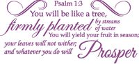 Omega Psalm 1:3 - You Will be Like a Tree, Firmly Planted... Vinyl Decal Sticker Quote - Small - Lavendar