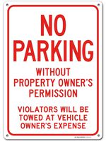 No Parking Sign, No Parking Without Permission, Violators Will Be Towed, Indoor/Outdoor UV Protected Laminated Rust-Proof and Fade-Resistant .040 Aluminum, 14" x 10", Made in USA - by My Sign Center